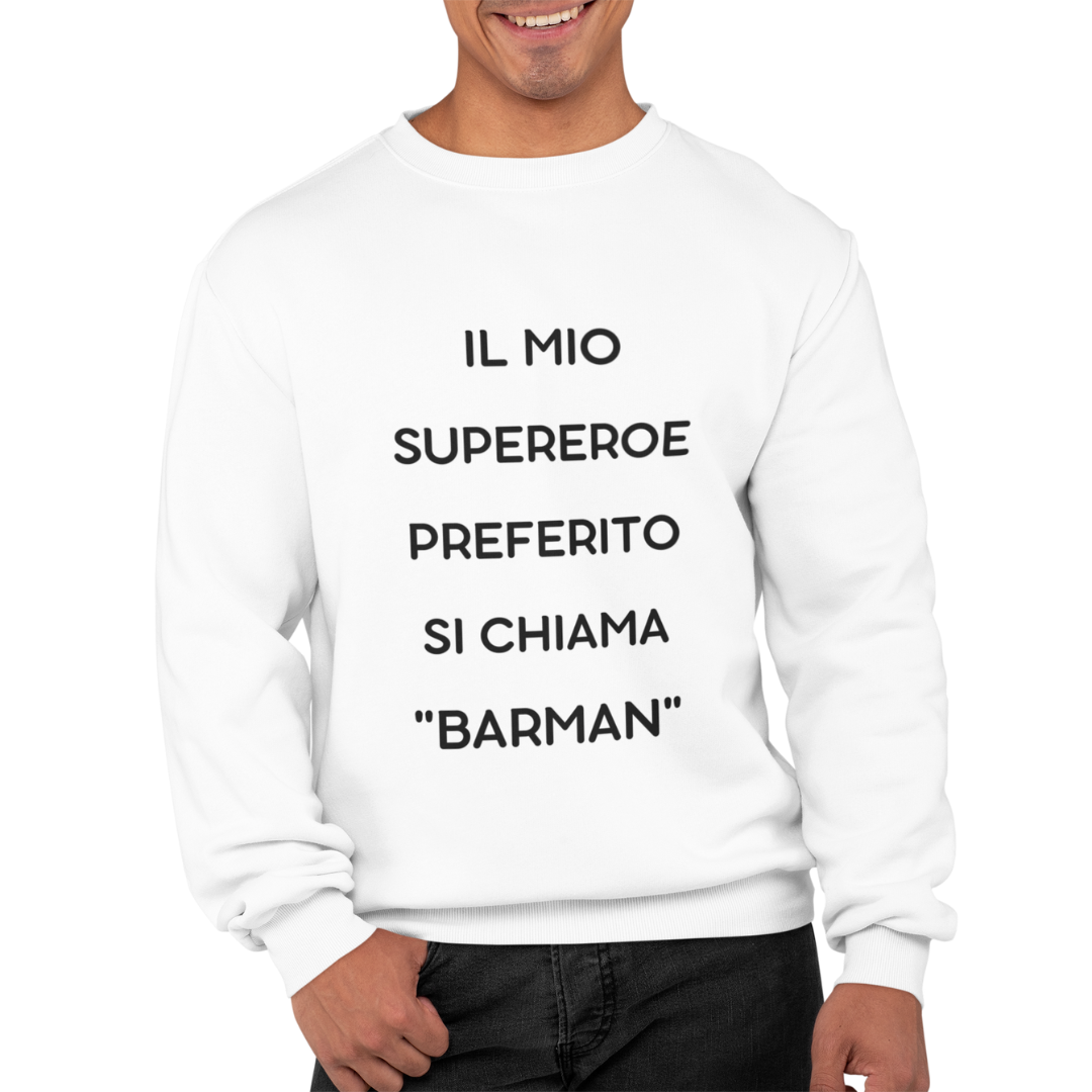 Felpa Girocollo Uomo "Il mio supereroe preferito"