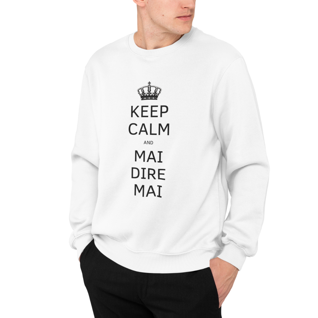 Felpa Girocollo Uomo "Keep calm and mai dire mai"