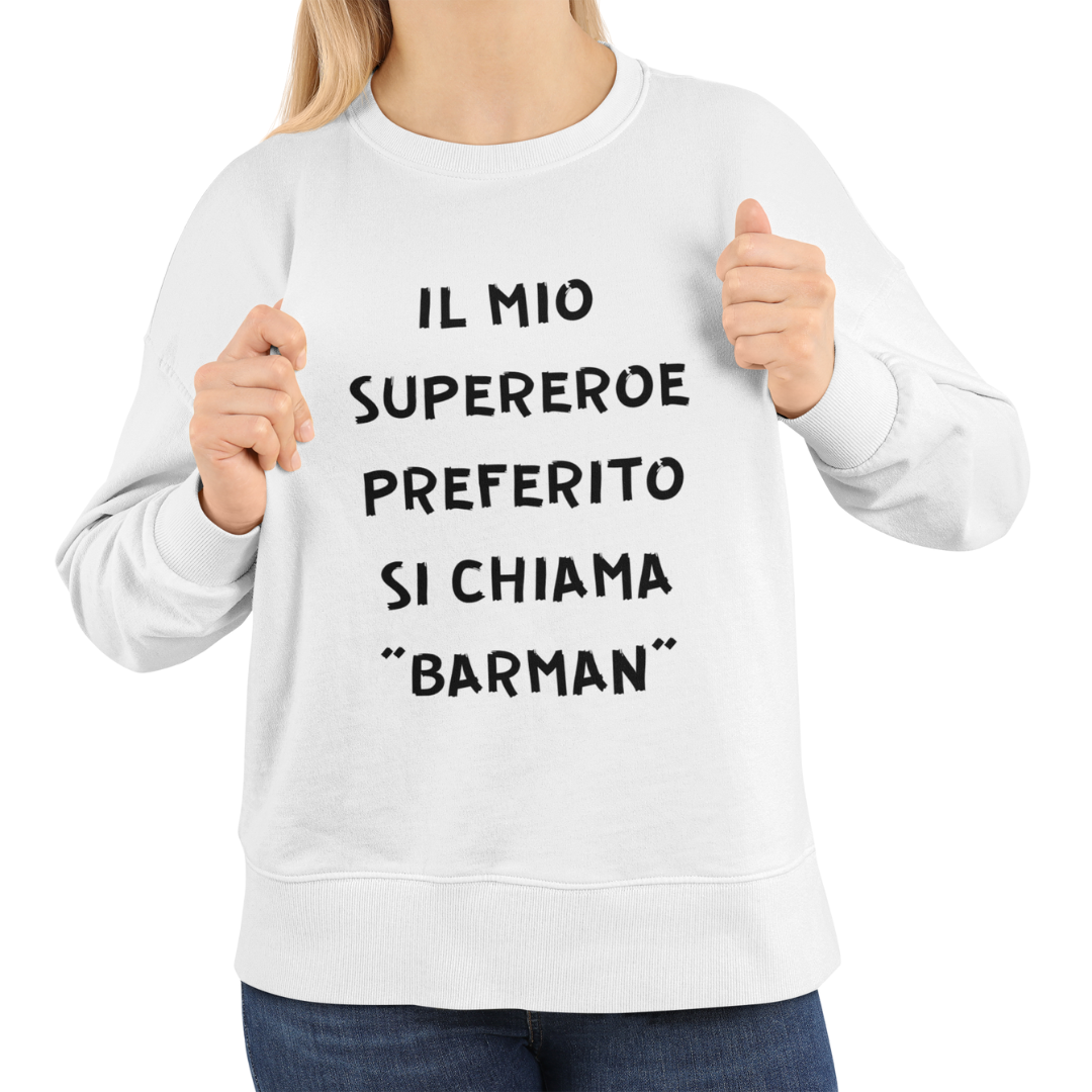 Felpa Girocollo Donna "Il mio supereroe preferito"