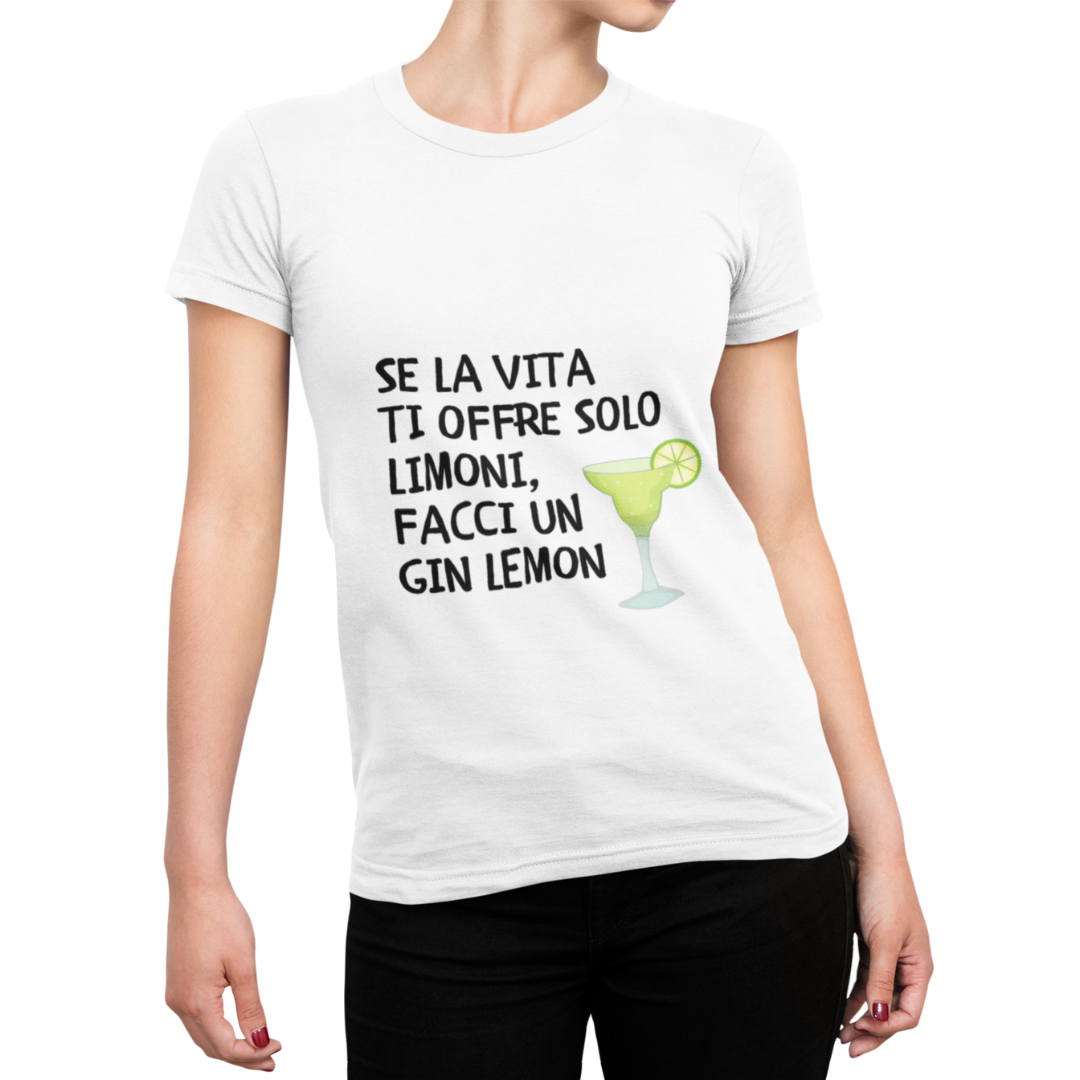 Maglietta Donna "Se la vita ti offre solo..."