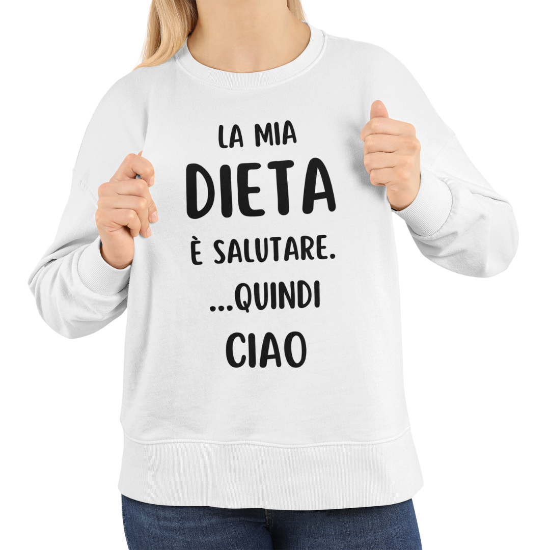 Felpa Girocollo Donna "La mia dieta è salutare"