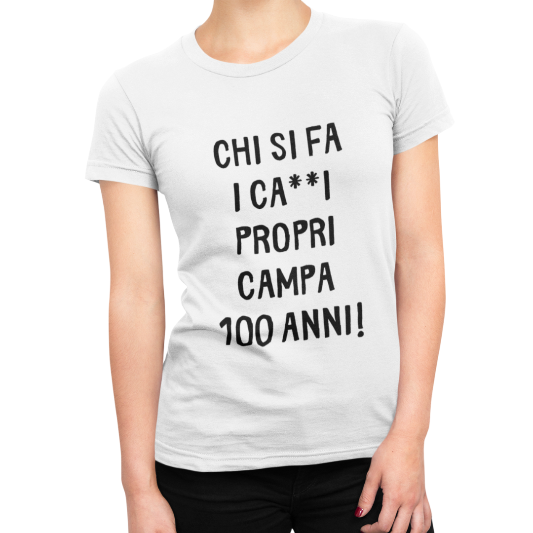 Maglietta Donna "Chi si fa i ca**i propri"