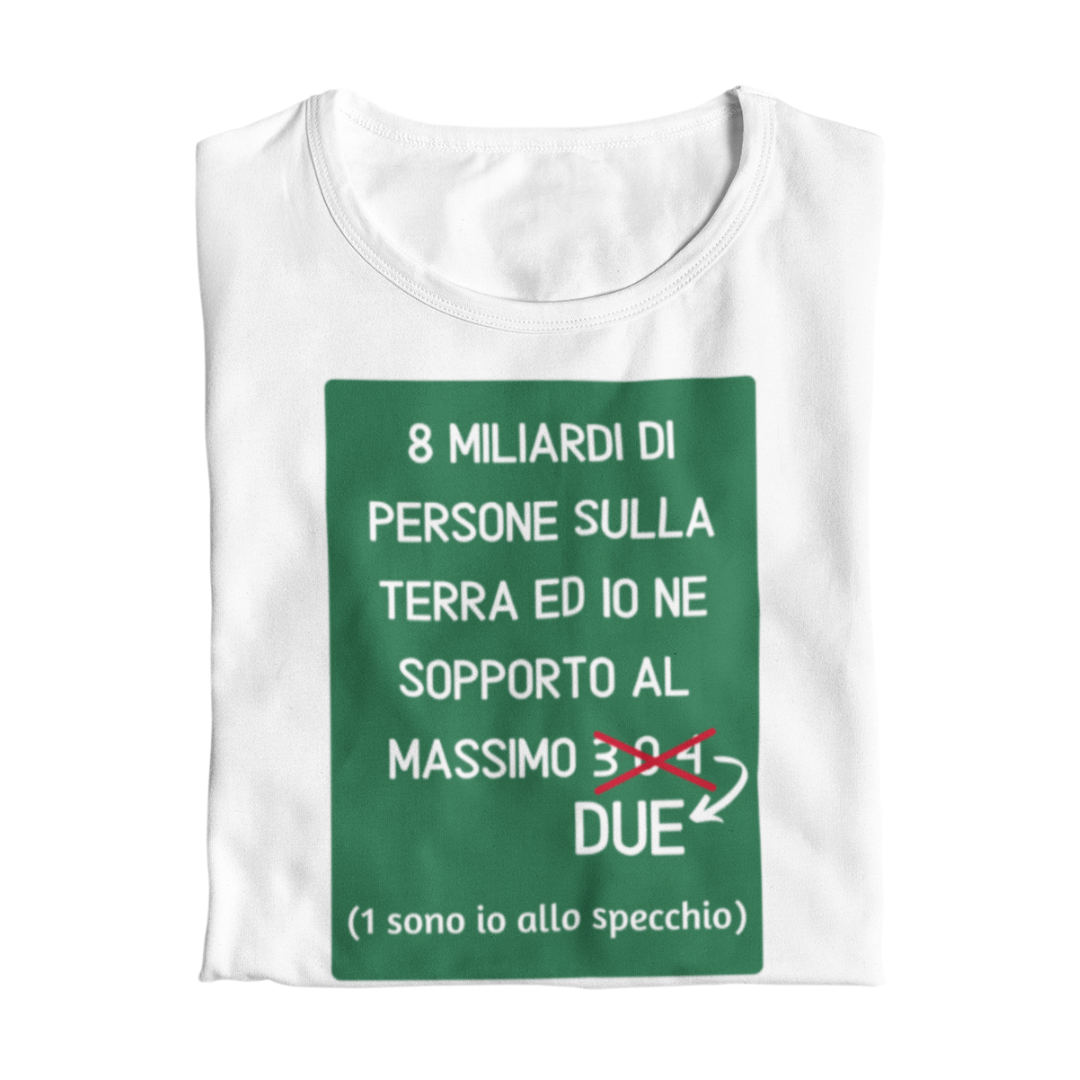 Maglietta Donna "8 miliardi di persone sulla terra"