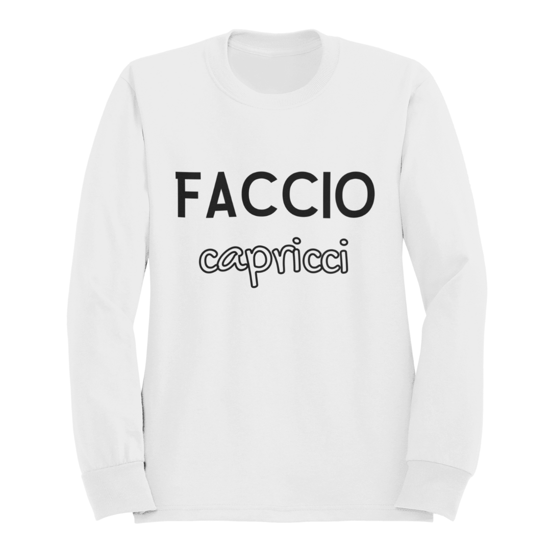 Felpa Girocollo Donna "Faccio capricci"