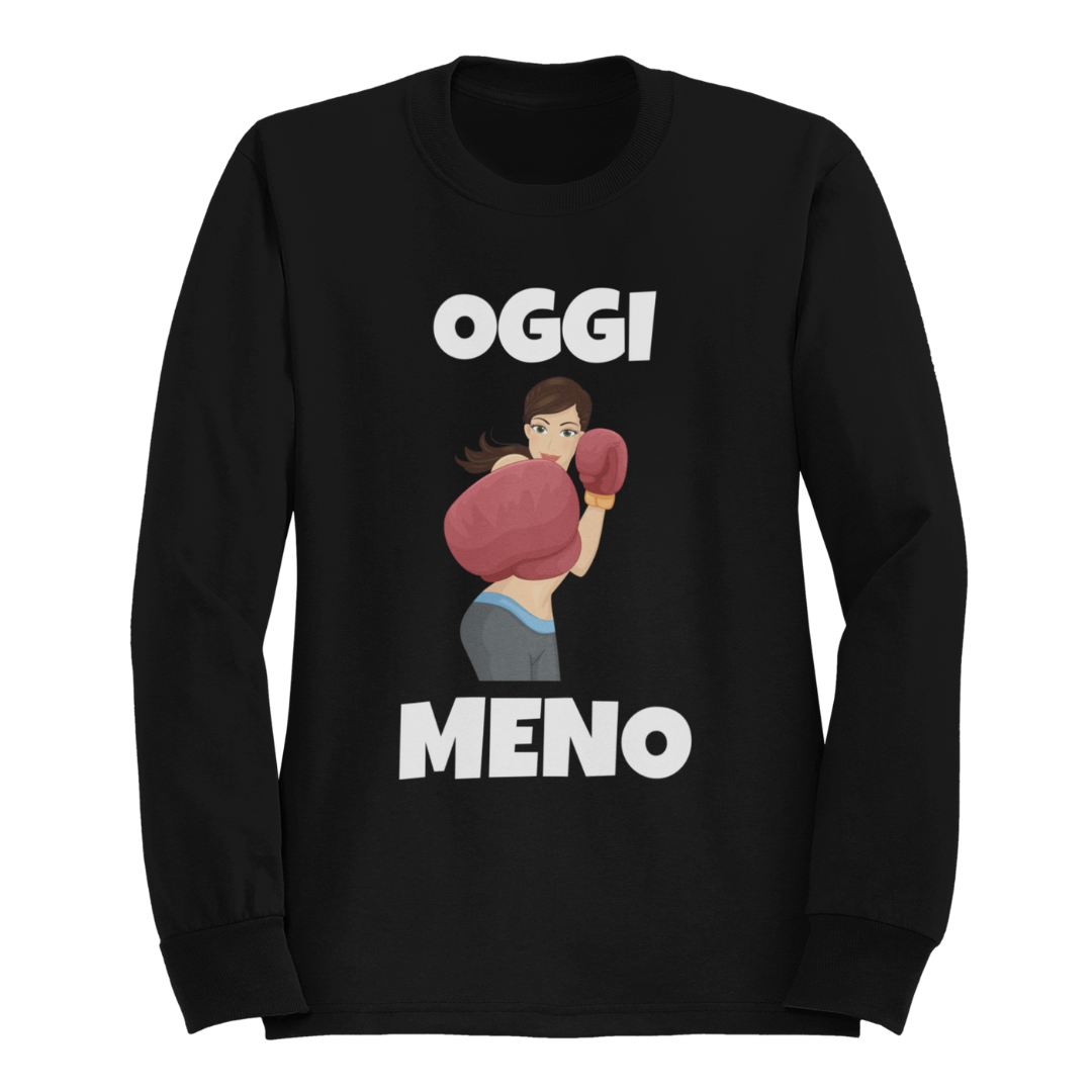 Felpa Girocollo Donna "Oggi meno"