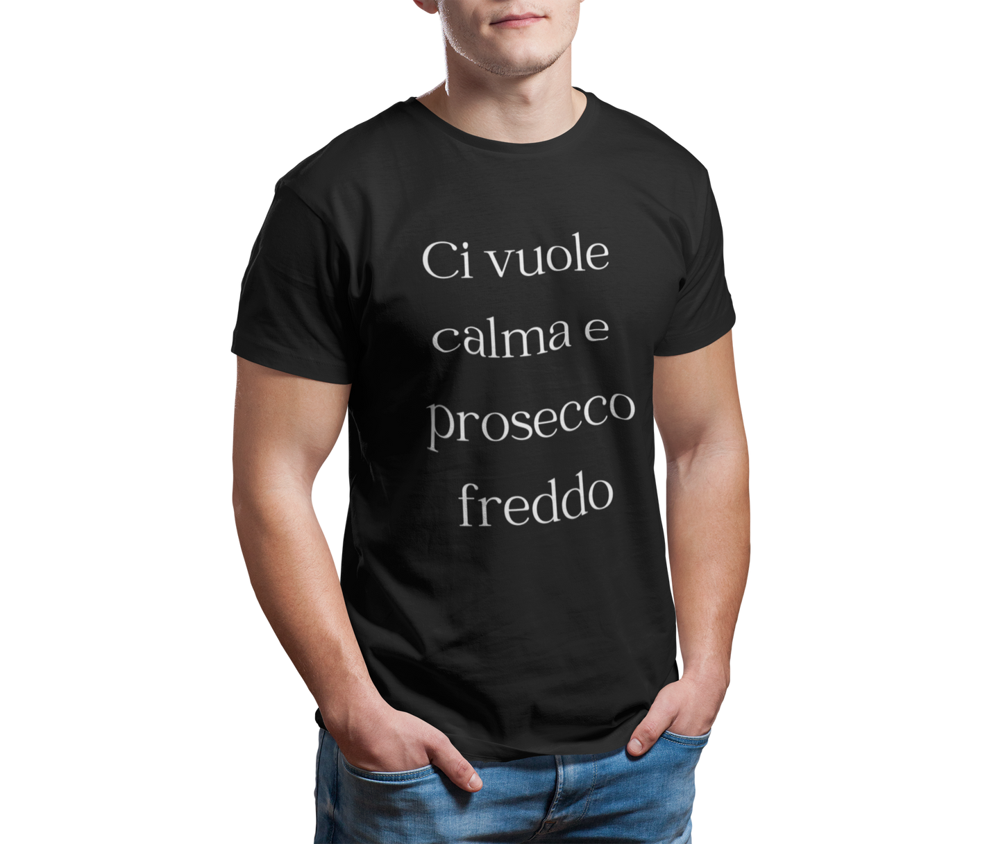 Maglietta Uomo "Ci vuole calma e prosecco freddo"