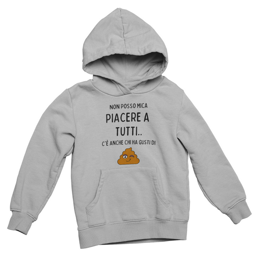 Felpa con Cappuccio Donna "Non posso mica piacere a tutti.."