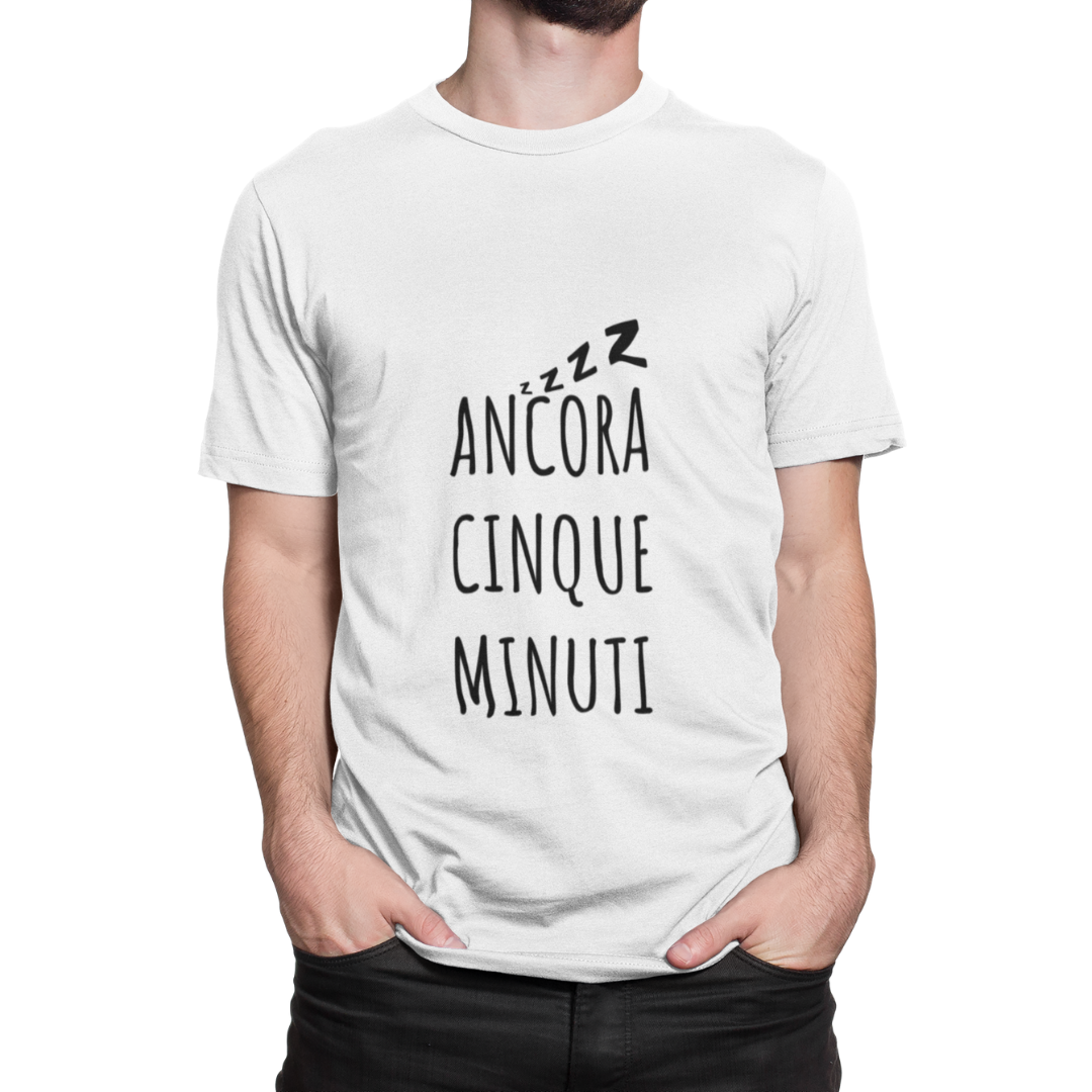 Maglietta Uomo "Ancora cinque minuti zzz"