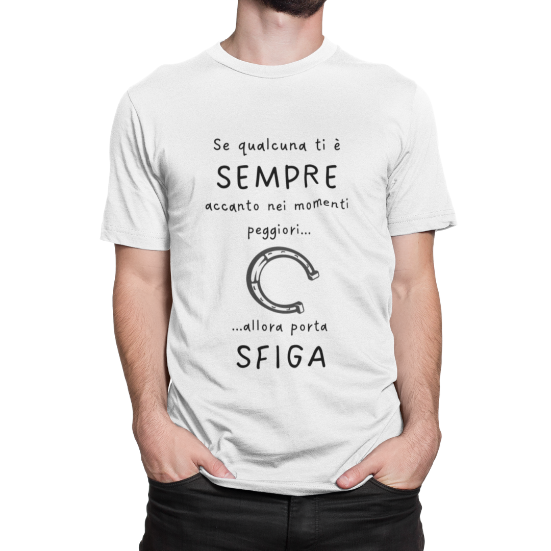Maglietta Uomo "Se qualcuna ti è sempre accanto..."