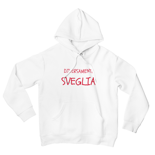 Felpa con Cappuccio "Diversamente sveglia"