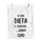 Maglietta Donna "La mia dieta è salutare"