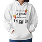 Felpa con Cappuccio Donna "Se vuoi che la gente sia buona"