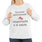 Felpa Girocollo Donna "Situazione sentimentale"