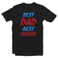 Best Dad Best Friend