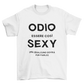 Maglietta Uomo "Odio essere così sexy"