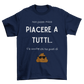 Maglietta Uomo "Non posso mica piacere a tutti.."