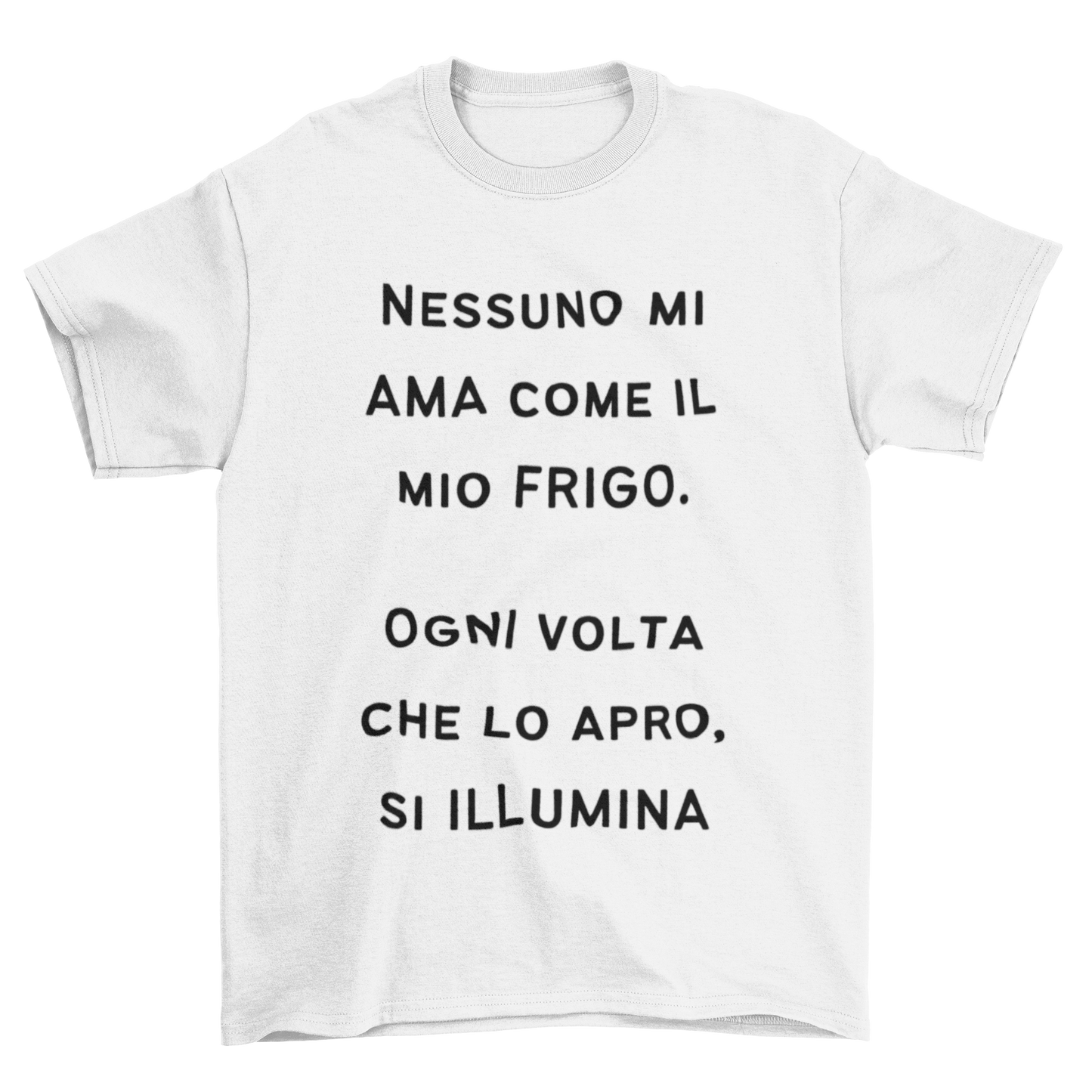 Maglietta Uomo "Nessuno mi ama come il mio frigo"